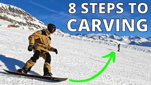 How to Do a Snowboard Carve: Master the Art of Edge Control